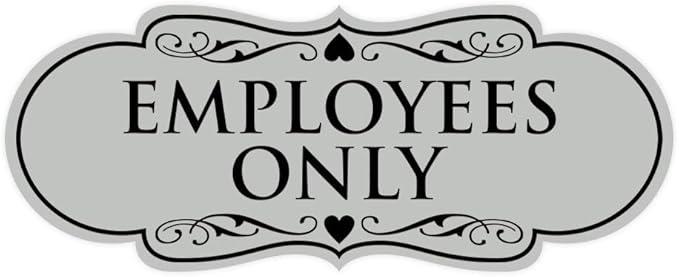 Designer EMPLOYEES ONLY Sign | Easy Installation | Office or Business Signs | Workplace Safety - Lt Gray - Large (1 Pack)