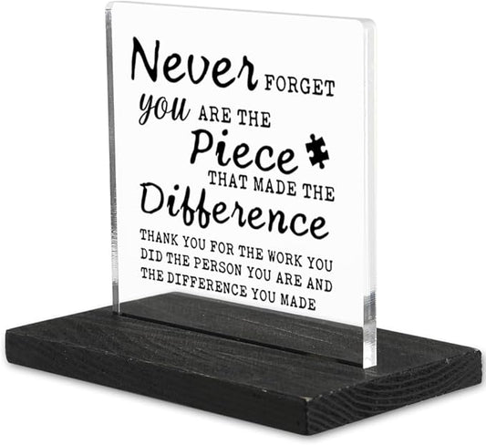 Appreciation gifts for Mentor Teacher Nurse, Going Away Gift Retirement Gift for Coworker Boss, Never forget you are the Piece that Made the Difference, Funny Office Desk Decor-DX109