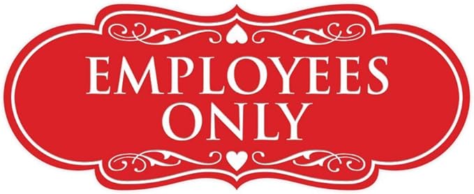 Designer EMPLOYEES ONLY Sign | Easy Installation | Office or Business Signs | Workplace Safety -Red - Large (1 Pack)