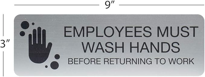 SBLABELS Employees Must Wash Hands Indoor Easy Adhesive Mount Door and Wall Sign for Restaurants and Small Businesses 3" x 9" - Silver