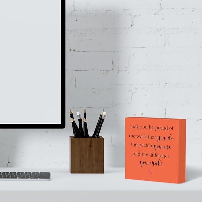 mmiishe Inspirational Desk Decor, May You Be Proud of The Work You Do Sign, Office Decorations for Work, Work Office Desk Decor, Boss Day Coworker Thank You Employee Appreciation Gifts 5 X 5 Inch
