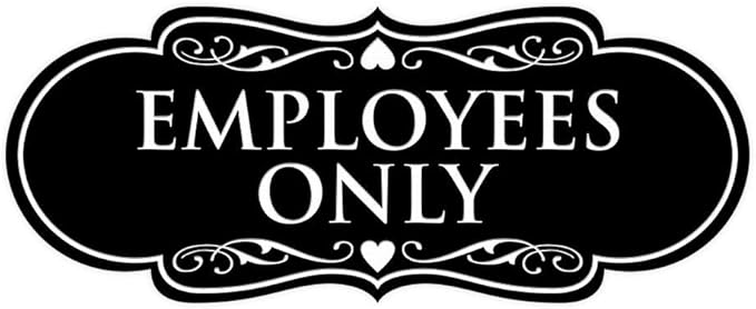 Designer EMPLOYEES ONLY Sign | Easy Installation | Office or Business Signs | Workplace Safety - Black - Medium (1 Pack)