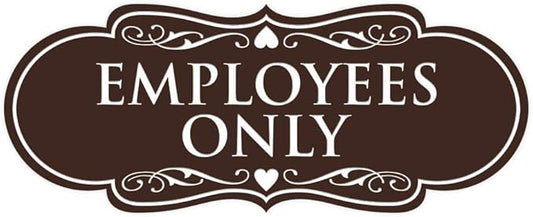 Designer EMPLOYEES ONLY Sign | Easy Installation | Office or Business Signs | Workplace Safety - Dark Brown - Small (1 Pack)