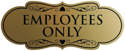 Designer EMPLOYEES ONLY Sign | Easy Installation | Office or Business Signs | Workplace Safety - Brushed Gold - Medium (1 Pack)