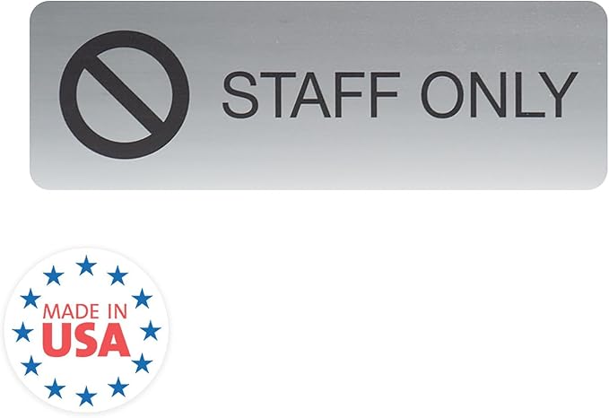 SBLABELS Staff Only Indoor Easy Adhesive Mount Door and Wall Sign for Restaurants and Small Businesses 3" x 9" - Silver