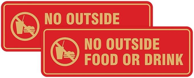 Standard No Outside Food or Drink Door/Wall Sign - Red/Gold - Medium 2 Pack