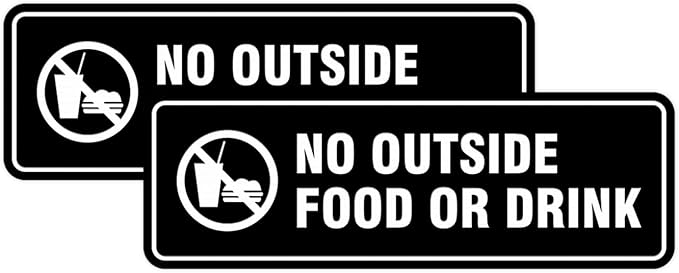 Standard No Outside Food or Drink Door/Wall Sign - Black - Medium 2 Pack