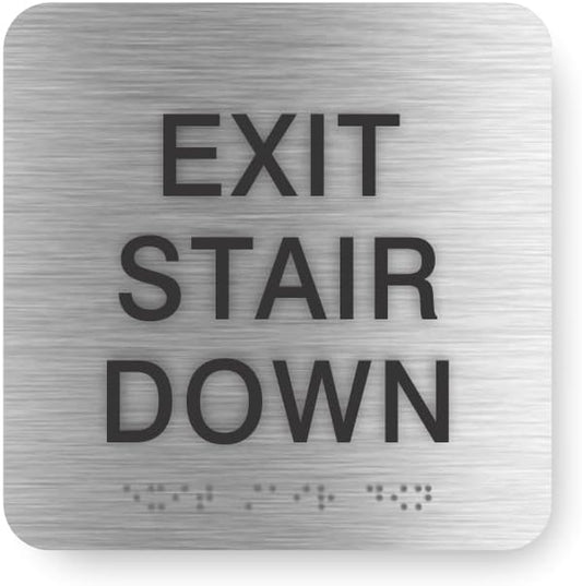 ADA EXIT STAIR DOWN braille sign, 6” x 6”, ADA Compliant Stair Exit Identification Sign for Building or Business, Many Colors Choices, Made in USA (Brushed Aluminum)