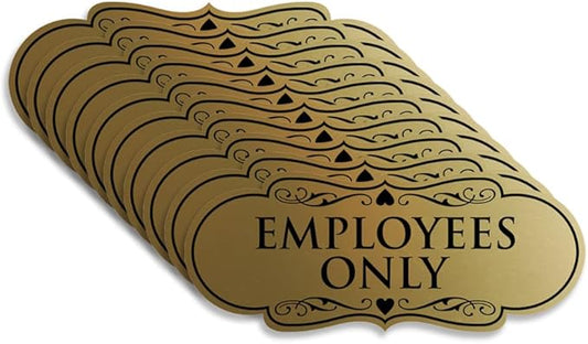 Designer EMPLOYEES ONLY Sign | Easy Installation | Office or Business Signs | Workplace Safety - Brushed Gold - Large (10 Pack)