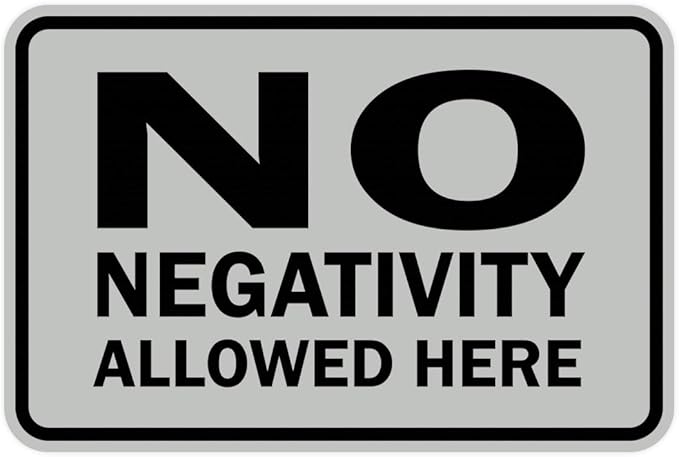 Signs ByLITA Classic Framed No Negativity Allowed Here Sign (Lt Gray) - Small 5 Pack