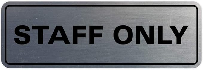 All Quality Standard Staff Only Wall or Door Sign | Easy Installation | Office Workplace Signs | Enhanced Security ‌ - Silver - Large (1 Pack)
