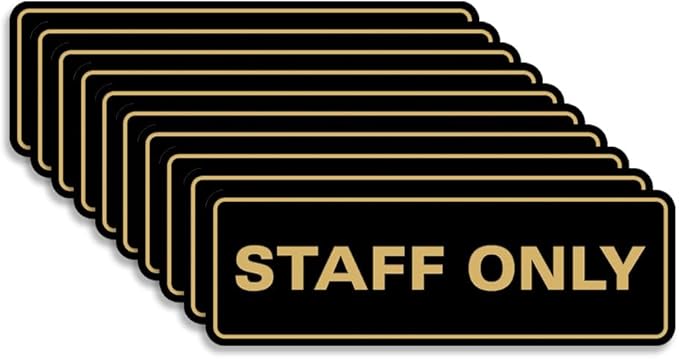 All Quality Standard Staff Only Wall or Door Sign | Easy Installation | Office Workplace Signs | Enhanced Security ‌ - Black/Gold - Small (10 Pack)