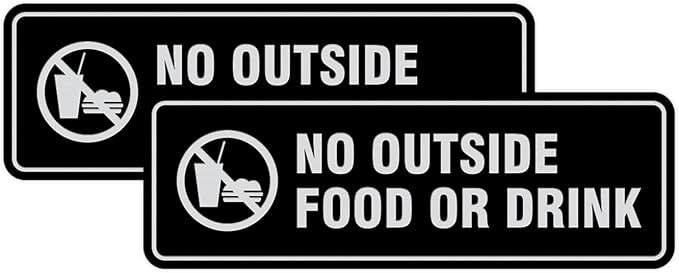Standard No Outside Food or Drink Door/Wall Sign - Black/Silver - Medium 2 Pack