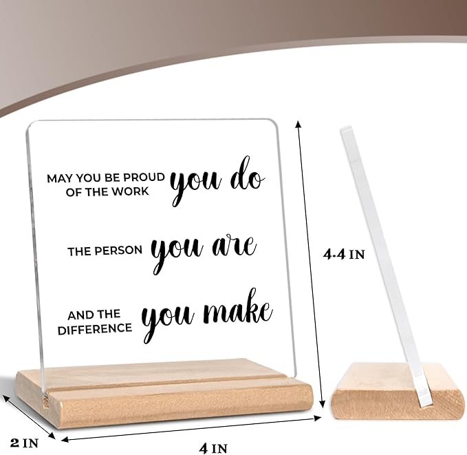 Thank You Gifts for Coworker, May You be Proud of the Work You Do Acrylic Decorative Sign, Inspirational Office Gifts for Employee, Colleague