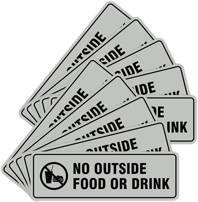 Standard No Outside Food or Drink Door/Wall Sign - Lt Gray - Large 10 Pack