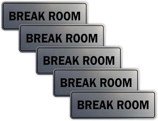 Standard Break Room Door or Wall Sign - Silver - Large 5 Pack