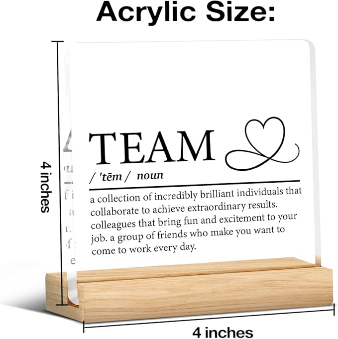 Team Appreciation Gifts for Coworkers Employees, Office Gifts for Women Men Staff Work Bestie Teachers Coaches, Teamwork Desk Decor Acrylic Sign for Home Office, 4 x 4 Inches