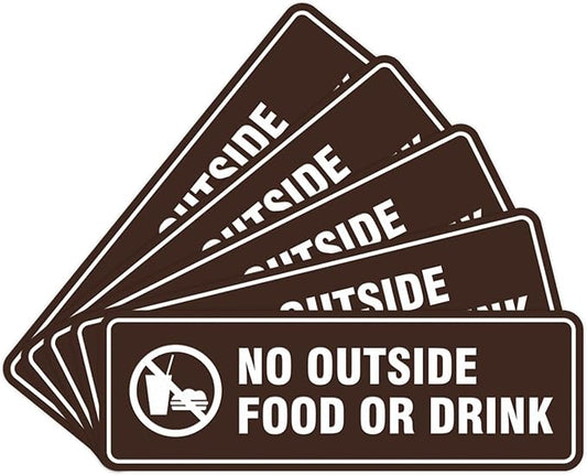 Standard No Outside Food or Drink Door/Wall Sign - Dark Brown - Small 5 Pack