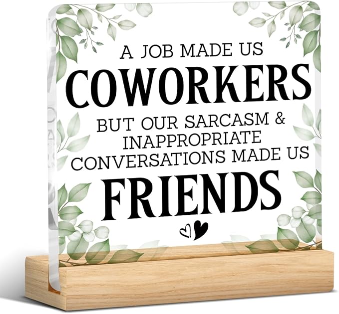 Friendship Gifts for Coworkers Work Friends, Work Besties Gifts for Women, a Job Made Us Coworkers Acrylic Desk Sign Decor