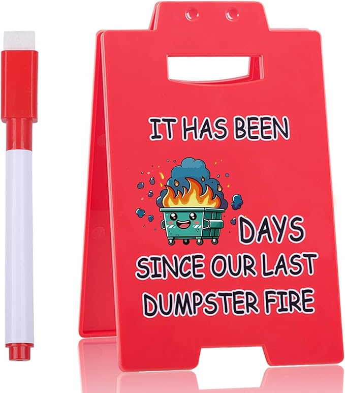 Funny Dumpster Fire Desk Sign – Writable Countdown Sign for Office Desk Decor, Red Triangular Plastic Sign for Workspaces, Colleagues, Boss Gifts