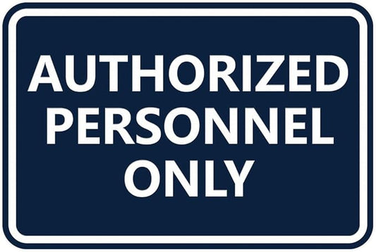 Signs ByLITA Classic Framed Authorized Personnel Only Sign (Navy Blue/White) - Small 1 Pack