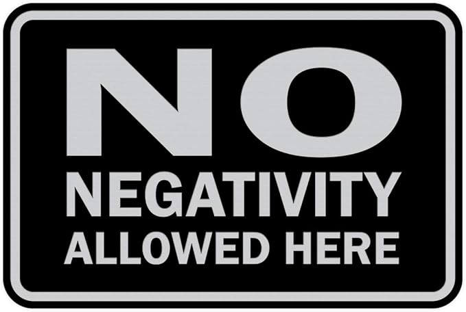 Signs ByLITA Classic Framed No Negativity Allowed Here Sign (Black/Silver) - Small 10 Pack