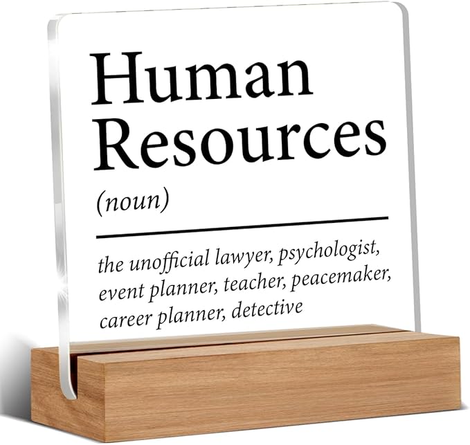 HR Gifts for Men Women HR Appreciation Gifts for Manager Director Human Resources Clear Desk Decorative Sign Acrylic Sign With Wooden Stand for Desk Table Shelf