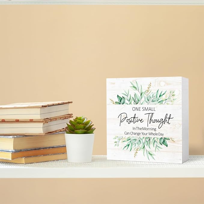 One Small Positive Thought Sign Wood Box,Inspirational Quote Wooden Block Sign for Home Office Tabletop Shelf Decor 5" x 5",Motivational Desk Decor Accessories for Women