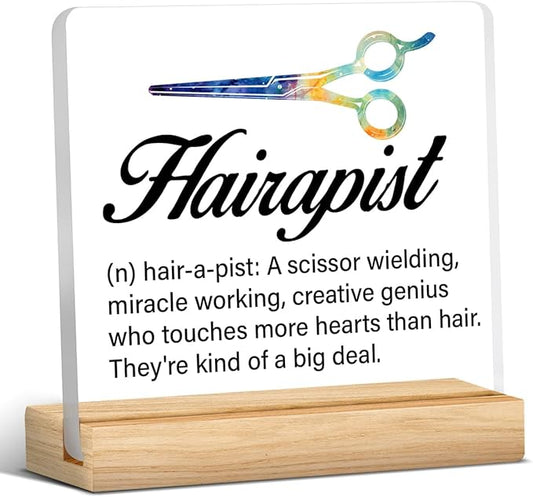 Best Hair Stylist Gift - Hairapist Definition Acrylic Desk Sign Decor for Women Men