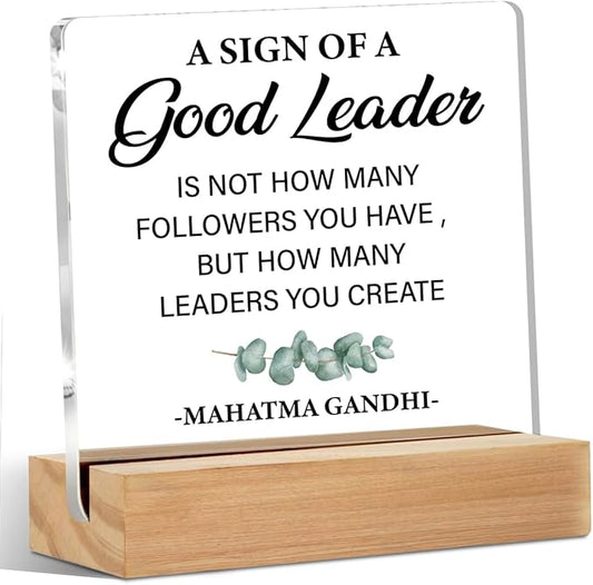 Leader Appreciation Gifts Office Decor Acrylic Sign with Wood Stand, Best Boss Gifts for Women Leader Boss Mentor Bedroom Living Room Desk Cubicle Table Shelf Decor, Leadership Gifts Manager Gifts