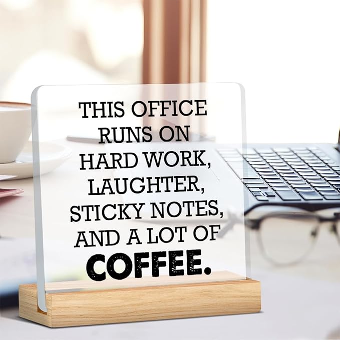 Office Desk Sign, Funny Office Gift Ideas, Coworker Gifts for Women Men, This Office Runs on Hard Work Acrylic Desk Sign Decor