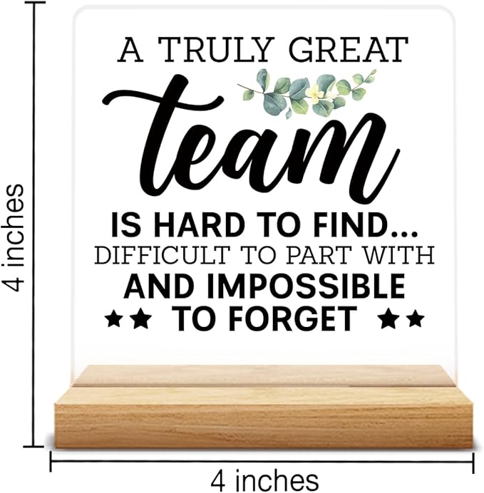 Thank You Team Gifts, Appreciation Gifts for Colleague Coworker Work Besties, Team Gifts for Leader Mentor Boss Coworker Employee, a Truly Great Team is Hard to Find Acrylic Desk Sign Decor