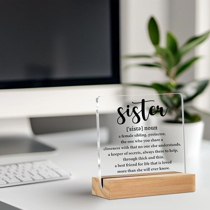 Sister Birthday Gifts Acrylic Sign, Sister Definition Quotes Acrylic Plaque Desk Decor, Best Gifts for Bestie Girls, Positive Shelf Cubicle Table Decor for Office Home Living Room Decoration