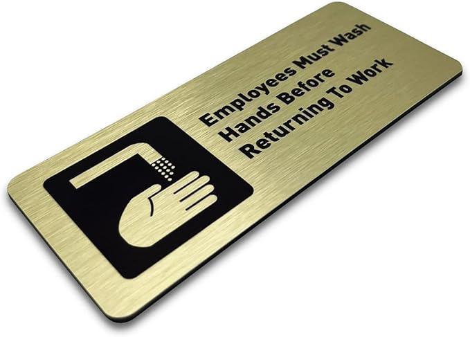 Employees Must Wash Hands Before Returning to Work Sign - Includes Adhesive Strips - Bathroom Sign, Bathroom Signs for Business, Restroom Signs for Business - 7"W x 3"H (Brushed Gold) - Made in USA