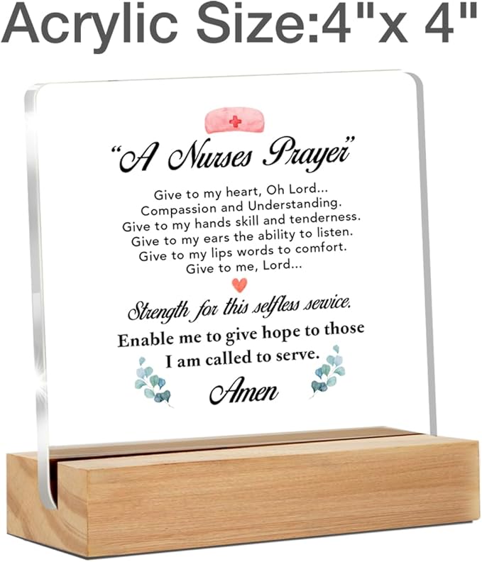 Nurse Gifts for Women, Inspirational Gifts for School Nurses Nursing Assistants RN Nurse Student, Nurse's Prayer Clear Acrylic Sign for Home Office Decor, 4 x 4 Inches