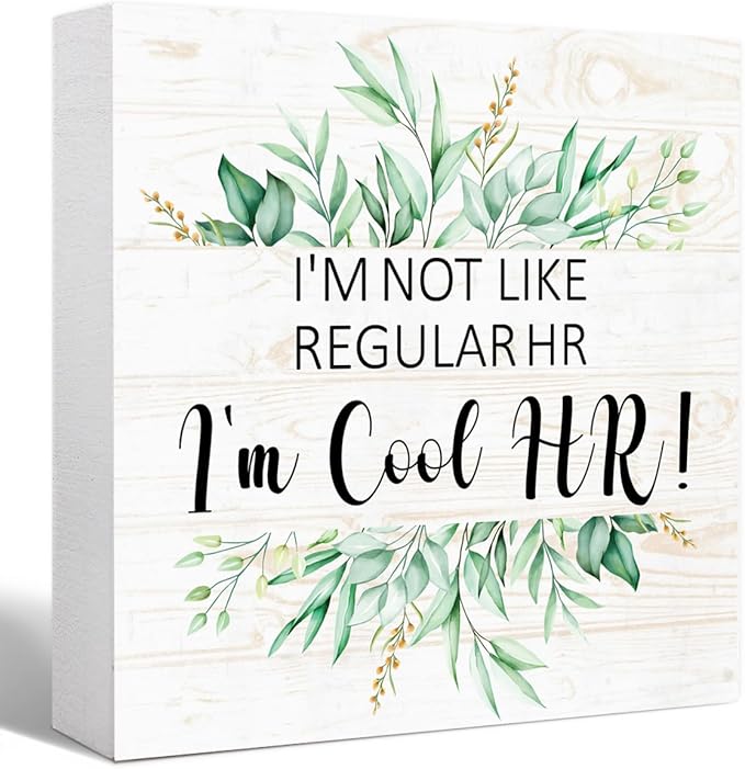 I'm Cool Hr Sign Wood Box,Funny Office Quote Wooden Block Sign for Home Office Tabletop Shelf Decor 5" x 5",Fun Desk Decor Accessories for Hr