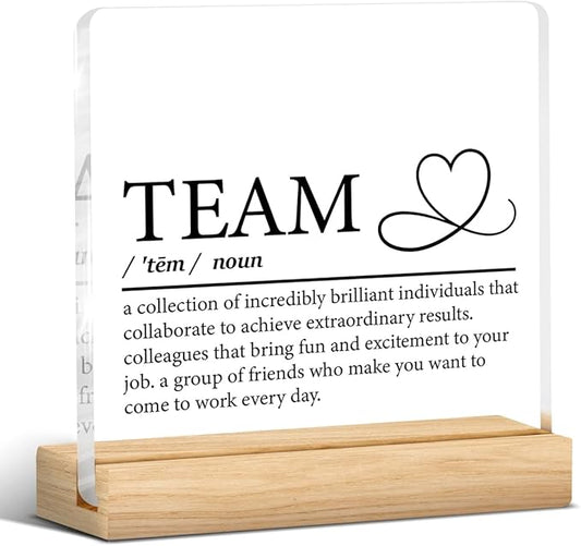 Team Appreciation Gifts for Coworkers Employees, Office Gifts for Women Men Staff Work Bestie Teachers Coaches, Teamwork Desk Decor Acrylic Sign for Home Office, 4 x 4 Inches