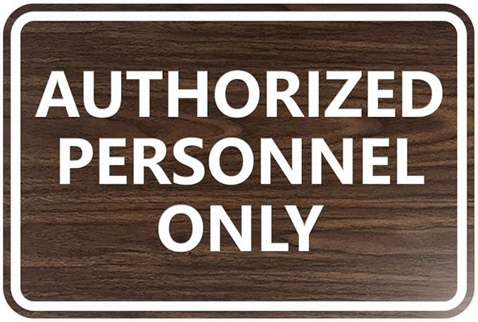 Signs ByLITA Classic Framed Authorized Personnel Only Sign (Walnut) - Medium 10 Pack