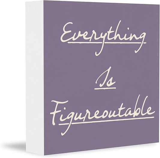 Inspirational Purple Office Decor, Every Thing is Figure Outable Motivational Office Accessories Wooden Box Sign, Positive Gifts for Women, Men Wall Desk Shelf Tabletop Decoration 5x5In