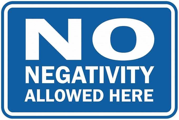 Signs ByLITA Classic Framed No Negativity Allowed Here Sign (Blue) - Medium 10 Pack