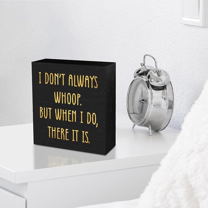 Funny Quotes Office Supplies Rustic Desk Decor Black Wooden Box Sign Humor Novelty Office Organization Graduation Gifts Wood Plaque Cubicle Accessories Shelf Table Centerpiece Bedroom Decorations 2