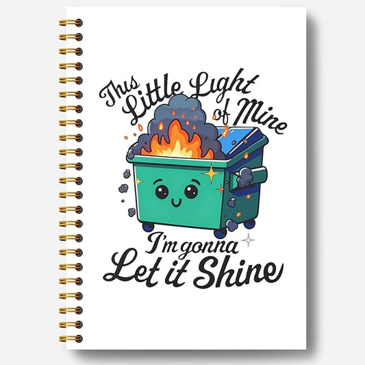 This Little Light of Mine Dumpster Fire Notebook, Funny Notebook Journal for Coworkers, Funny Office Supplies, Coworker Sarcastic Gifts, Hardcover Spiral Notebooks 5.5x8.3 Inch
