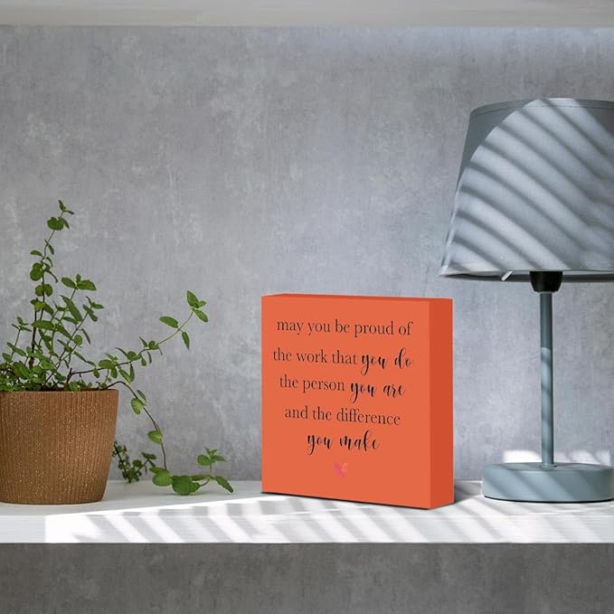 mmiishe Inspirational Desk Decor, May You Be Proud of The Work You Do Sign, Office Decorations for Work, Work Office Desk Decor, Boss Day Coworker Thank You Employee Appreciation Gifts 5 X 5 Inch