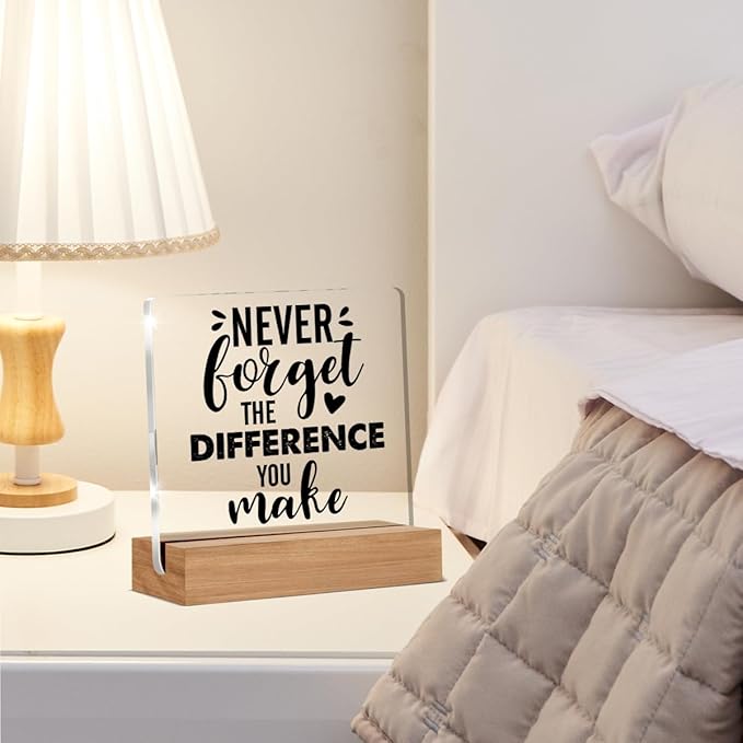 Retirement Gifts for Coworker Boss Leader Colleague Going Away Gift Clear Desk Decorative Sign Never Forget the Difference You Make Acrylic Sign With Wooden Stand for Desk Table Shelf
