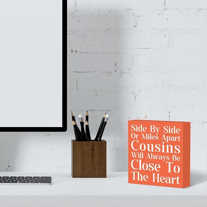 Inspirational Desk Decor, Side By Side Or Miles Apart Cousins Will Always Be Close To The Heart Sign Home Office Desk Cubicle Shelf Decor, Friendship Gifts for Cousins 5 X 5 Inch