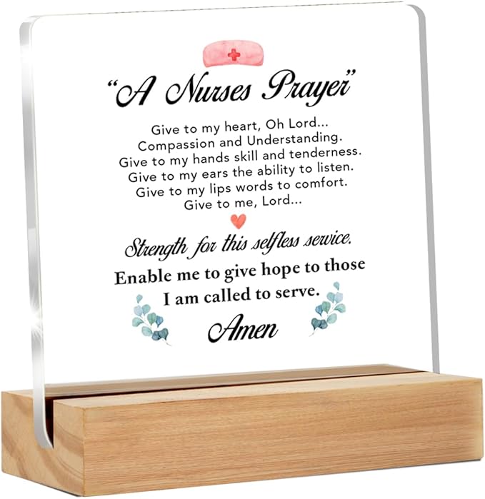 Nurse Gifts for Women, Inspirational Gifts for School Nurses Nursing Assistants RN Nurse Student, Nurse's Prayer Clear Acrylic Sign for Home Office Decor, 4 x 4 Inches
