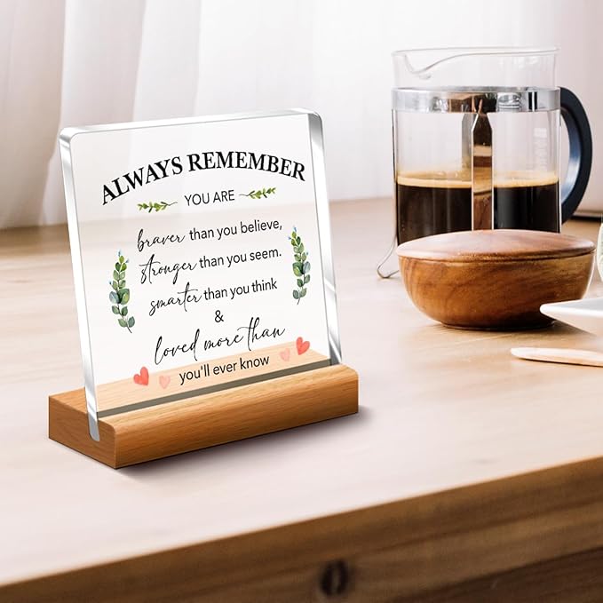 Cheer Up Gifts for Best Friend Encouragement Gifts for Coworker,Inspirational Gifts for Women,Believe Sign Office Desk Decor,Always Remember You Are Braver Gift Acrylic Plaque A338