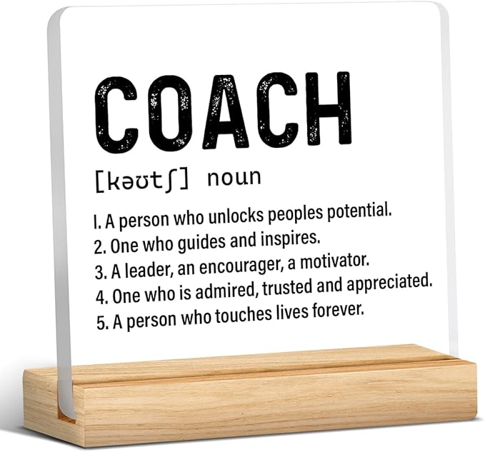 Best Coach Gift, Appreciation Gifts for Coaches, Retirement Gifts for Coaches, Coach Definition Acrylic Desk Sign Decor
