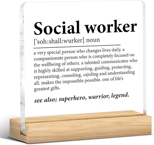 Social Worker Gifts for Women Men, Appreciation Gift for Social Worker Desk Decor Clear Acrylic Desk Decorative Sign Home Office Decoration, 4 x 4 Inches