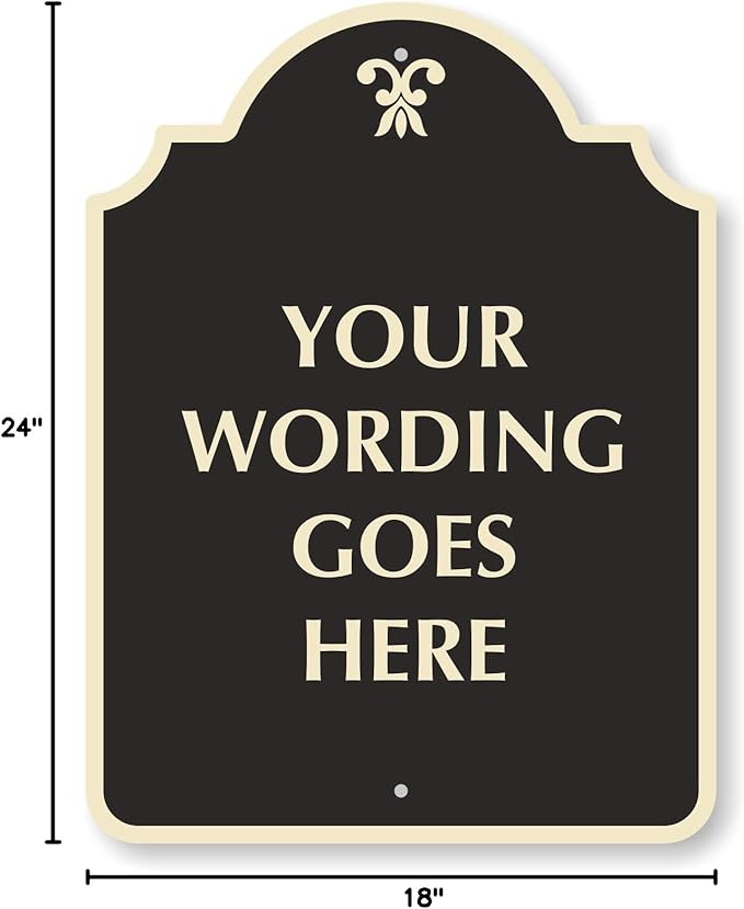 SmartSign "Add Own Wording Here" Custom Designer Sign | 24" x 18" Aluminum, Made in USA